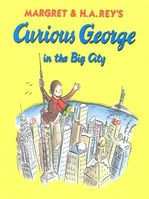 cover image of Curious George in the Big City (Read-aloud)